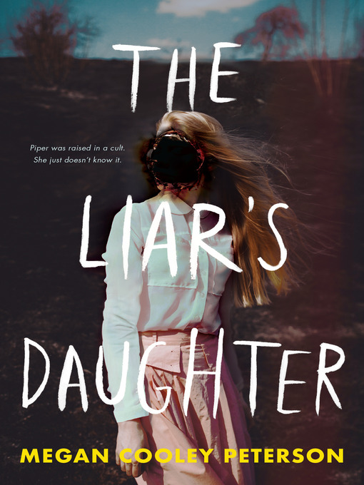 Title details for The Liar's Daughter by Megan Cooley Peterson - Available
